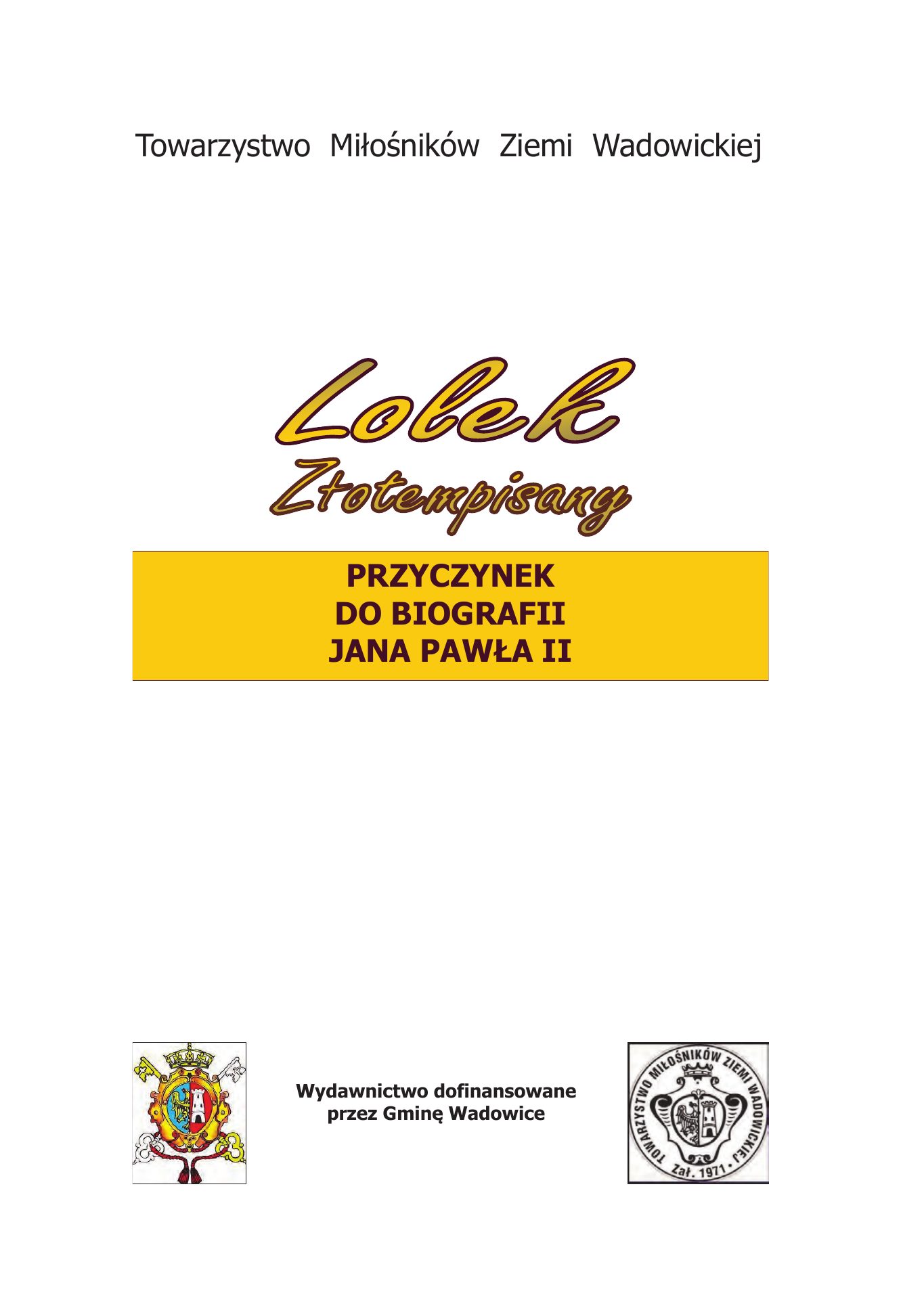 Z.Bieniasz. Lolek Zlotempisany. — strona 4
